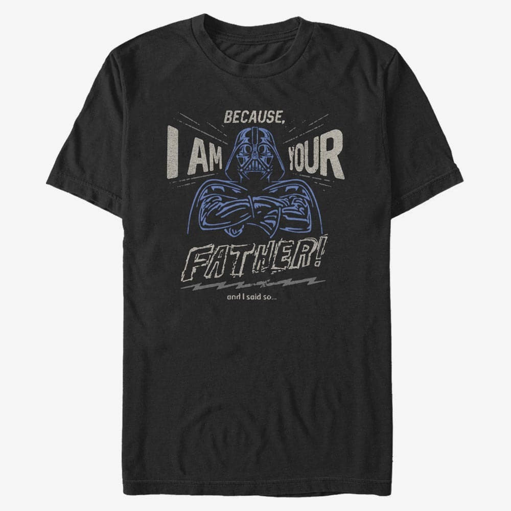 T-shirts Merch Star Wars: Classic - Dad Says So Unisex T-Shirt Black