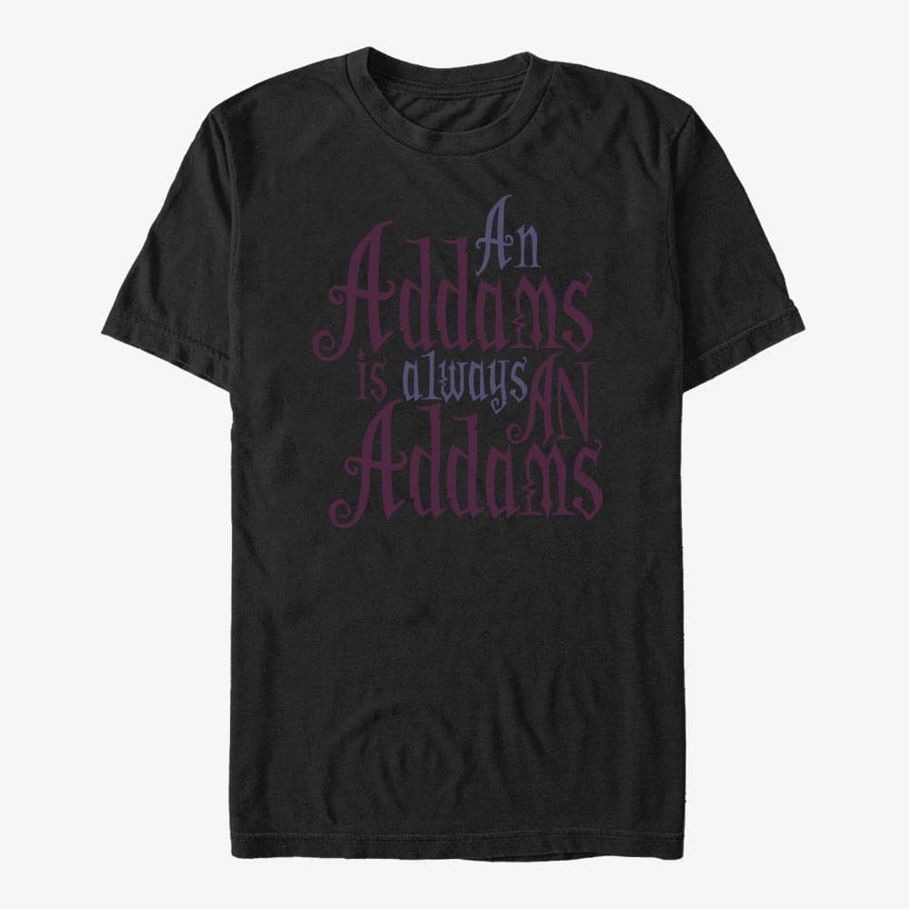 T-shirts Merch MGM The Addams Family - Always An Adams Unisex T-Shirt Black