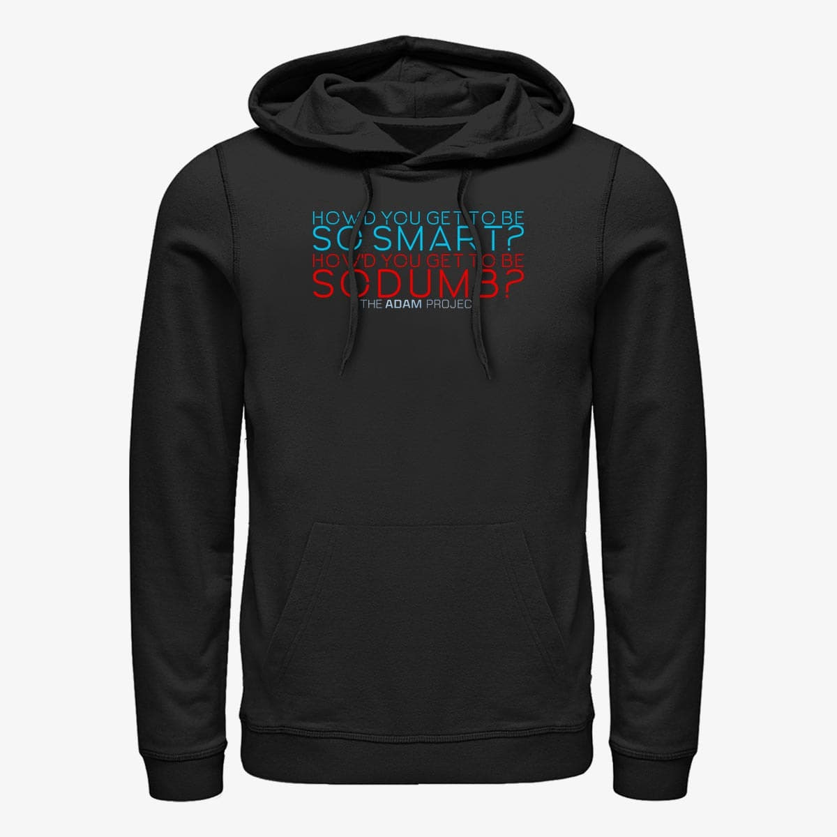 Sweaters Merch Netflix The Adam Project - Dumb Smart Unisex Hoodie Black