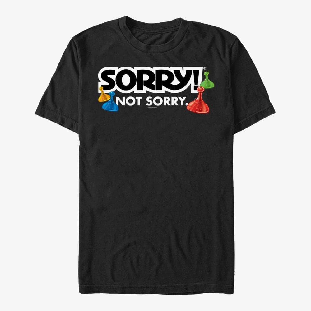 T-shirts Merch Hasbro Sorry - SORRY NOT SORRY Unisex T-Shirt Black